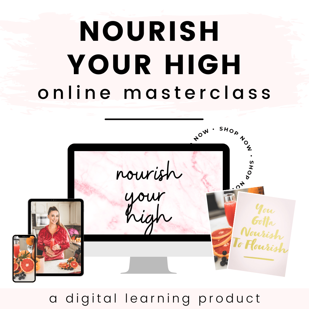 Nourish Your High Masterclass - Shop with Emily Kyle