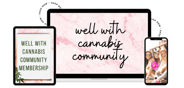 How To Use Your Well With Cannabis Membership course image